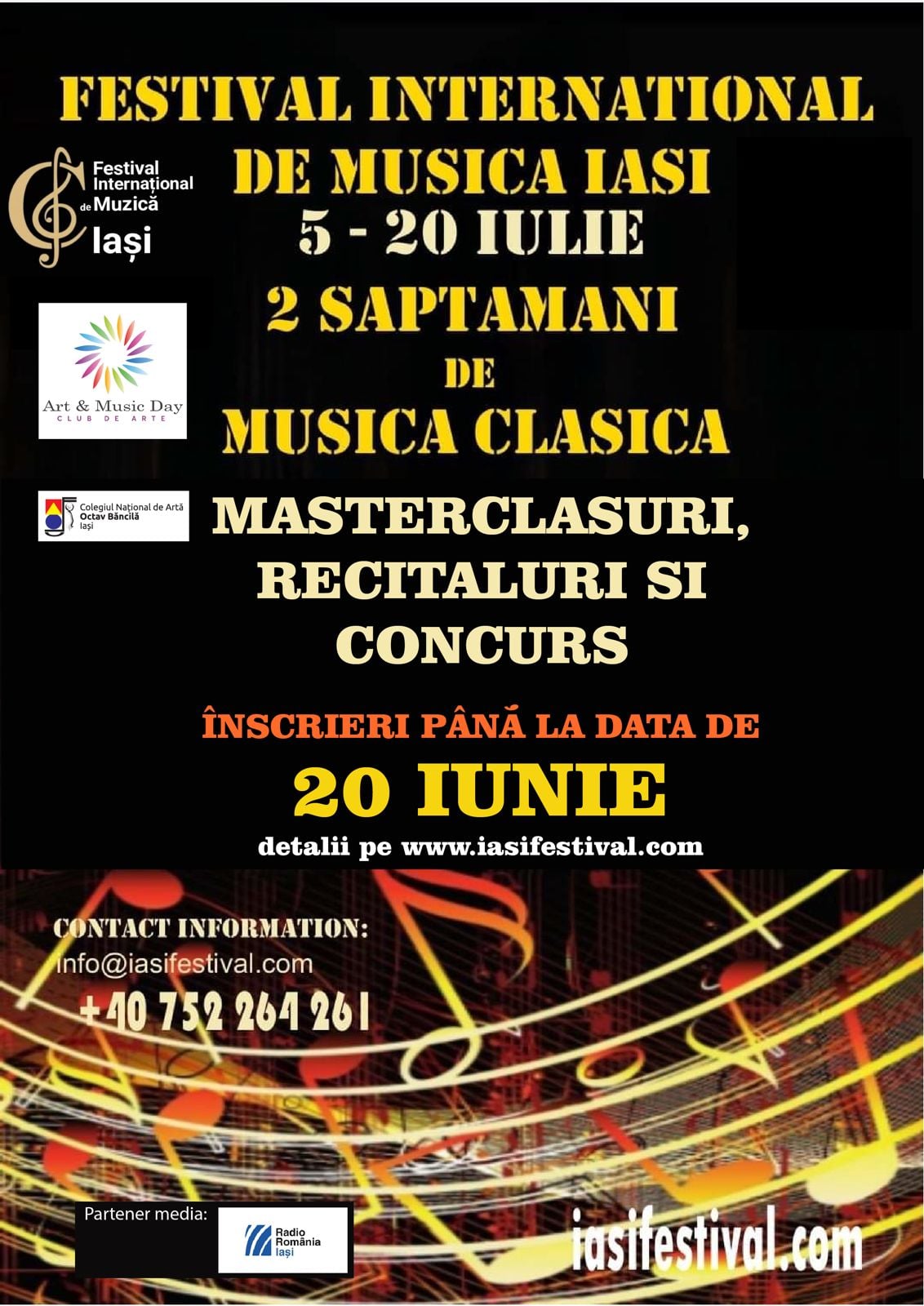 Iași, 5-20 iulie, Cursuri de măiestrie și Competiție în Festivalul Internațional de Muzică