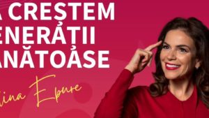 Copiii și tinerii noștri își doresc mai mult sprijin emoțional. Alina Epure, doctor în științe medicale, în matinal cu Adina Șuhan