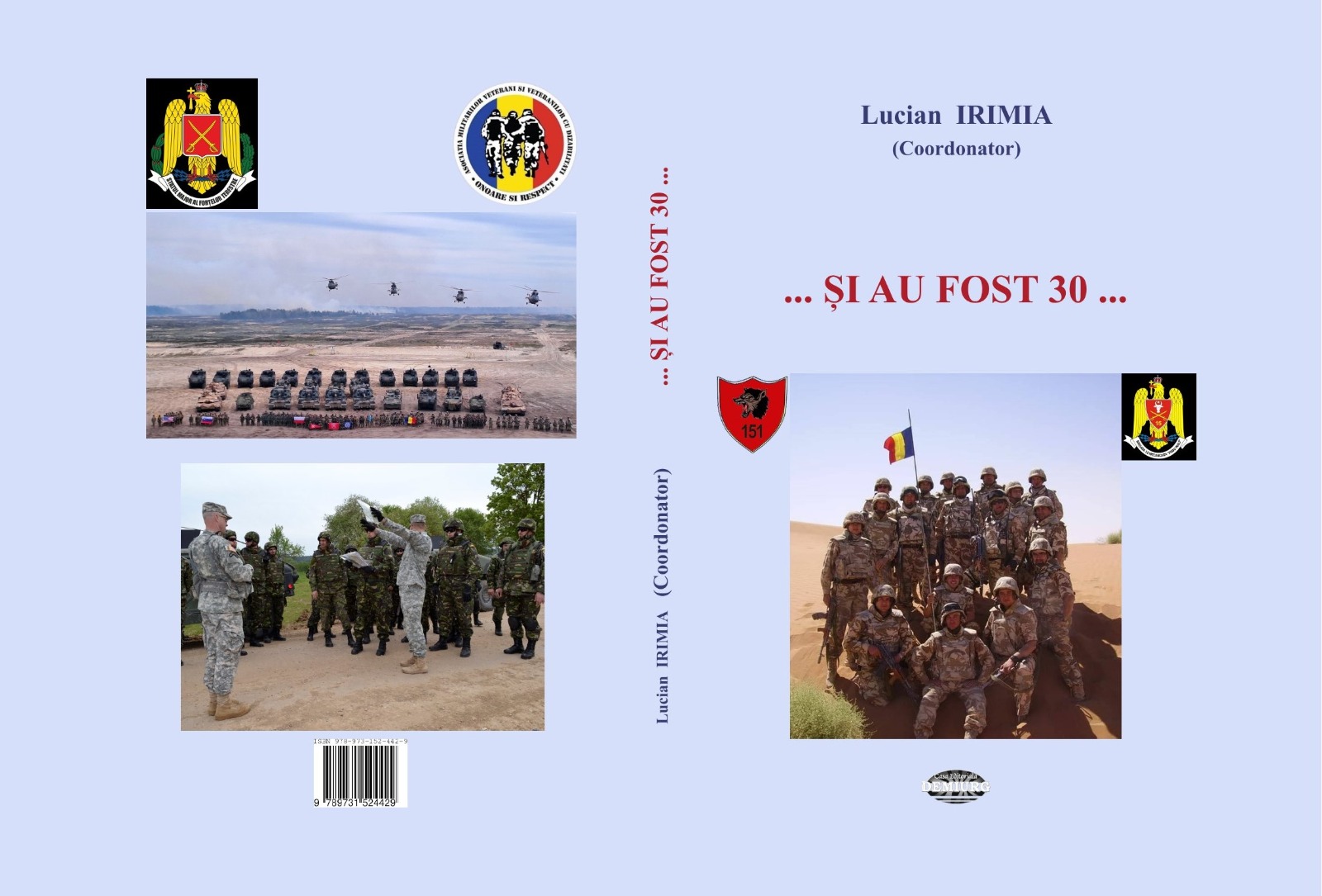 (AUDIO) La Casa Armatei din Iași a fost lansat volumul cu titlul „Și au fost 30”.