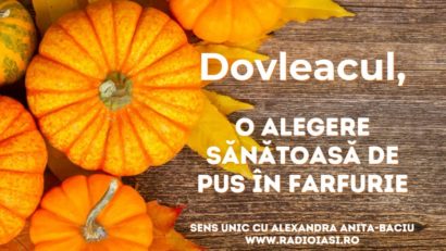 Dovleacul, vedeta toamnei, recomandat de nutriționist în acest sezon. SENS UNIC cu Alexandra ANIȚA BACIU