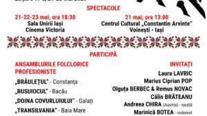 Ansamblul Artistic Profesionist „Constantin Arvinte” al Consiliului Județean Iași organizează, în perioada 21-23 mai, în Sala „Unirea” de la Cinema „Victoria”, cea de-a VI-a ediție a Festivalului Național de Folclor „Constantin Arvinte”