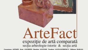 (AUDIO) La Galeriile „Alfa” din Bacău a fost vernisată expoziția de artă comparată ArteFact