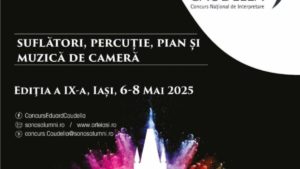 Iași: Concursul Eduard Caudella ne invită la cele două concerte cu public pe 6 și 8 mai, orele 19:00