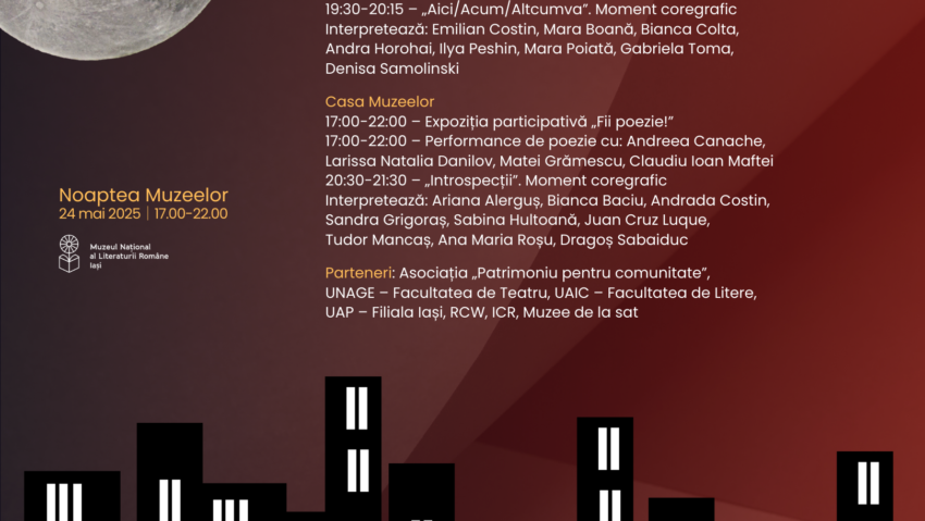 Noaptea Muzeelor la Muzeul Național al Literaturii Române Iași (24 mai) Noaptea Muzeelor la Muzeul Național al Literaturii Române Iași (24 mai)