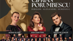 Concert Extraordinar la Iași „In memoriam Ciprian Porumbescu”