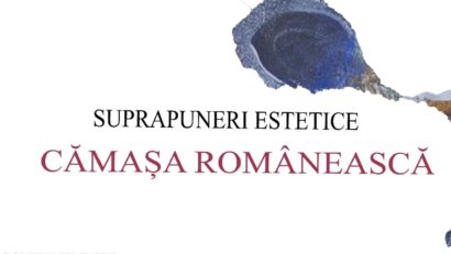 Botoșani: Expoziția de arte vizuale „Suprapuneri estetice – cămașa românească”