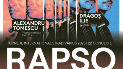 Turneul Național Rapsodiile cu Alexandru Tomescu și Dragoș Ilie ajunge în zona Moldovei