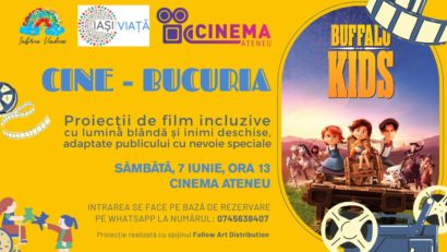 Iași: CINE-BUCURIA – Buffalo Kids. Proiecții de filme incluzive adaptate pentru copiii cu nevoi speciale