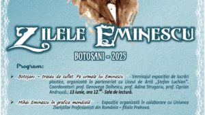 Zilele Eminescu 2025 – Biblioteca Județeană ”Mihai Eminescu” Botoșani