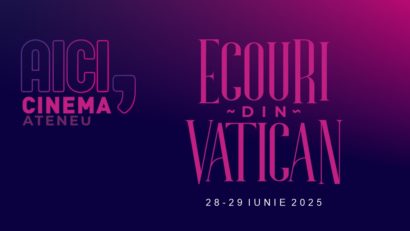 Cinema Ateneu Iași celebrează șase ani de la vizita în Iași a Papei Francisc prin proiectul Ecouri din Vatican