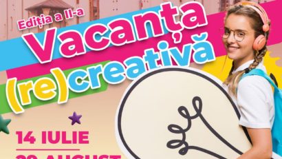 Ateneul Național din Iași organizează cea de-a ediție Vacanța (re)Creativă