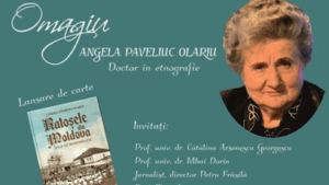 Palatul Culturii Iasi: Eveniment cultural dedicat omagierii doamnei Angela Paveliuc Olariu, doctor în etnografie