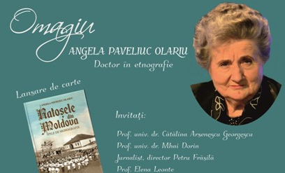 Palatul Culturii Iasi: Eveniment cultural dedicat omagierii doamnei Angela Paveliuc Olariu, doctor în etnografie