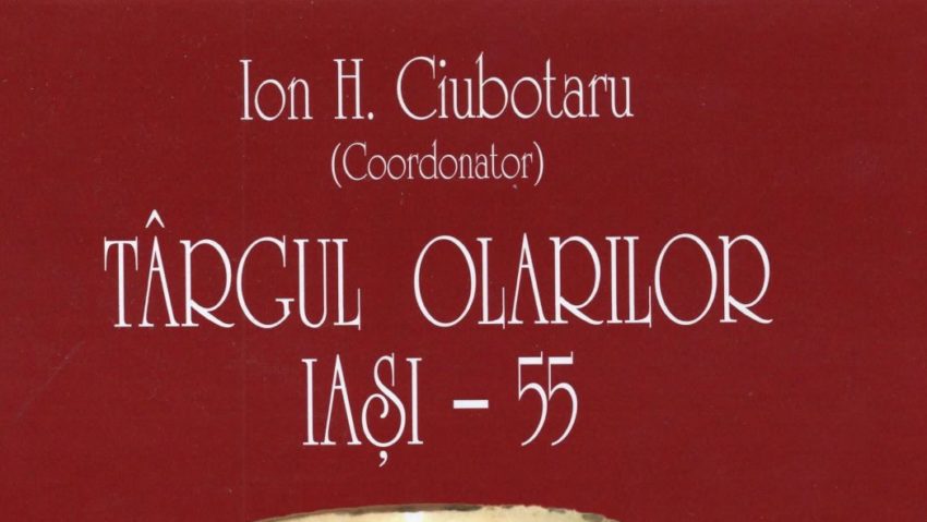 EXCLUSIVITATE – Cartea: Târgul Olarilor. Iași – 55. Comentarii și corpus de documente, coord. prof. univ. dr. Ion H. Ciubotaru – temă a emisiunii Tradiții de joi, 10 IULIE 2025, ora 21:03 – 22 – cu Dumitru ȘERBAN EXCLUSIVITATE – Cartea: Târgul Olarilor. Iași – 55. Comentarii și corpus de documente, coord. prof. univ. dr. Ion H. Ciubotaru – temă a emisiunii Tradiții de joi, 10 IULIE 2025, ora 21:03 – 22 – cu Dumitru ȘERBAN