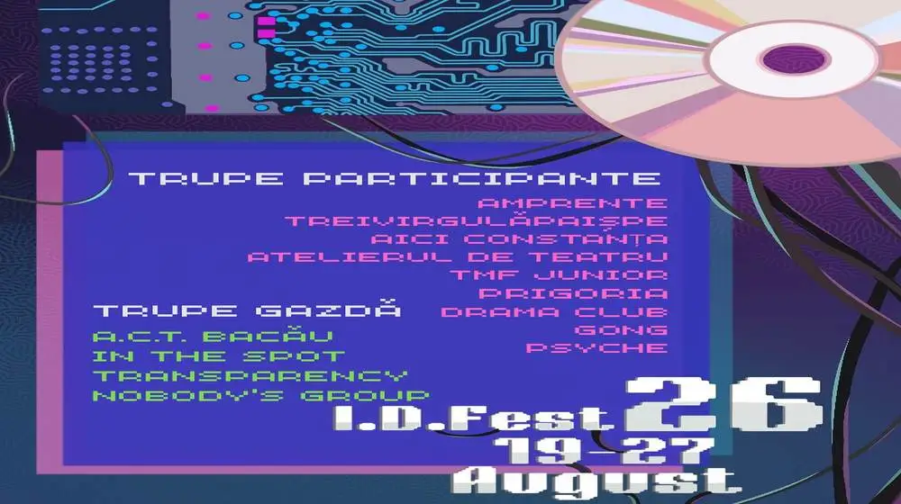 La Teatrul Bacovia din Bacău, s-a dat startul celei de 26-a ediții a Festivalului I.D. Fest
