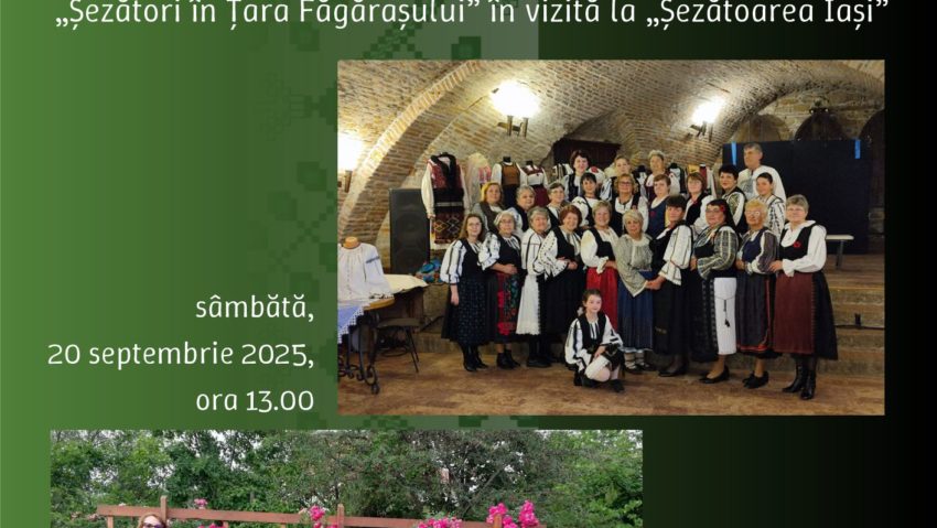 Muzeul Etnografic al Moldovei: Întâlnirea șezătorilor „Șezători în Țara Făgărașului” în vizită la „Șezătoarea Iași” 