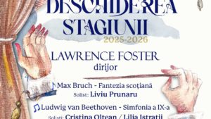 Filarmonica MOLDOVA din Iași: CONCERT VOCAL-SIMFONIC EXTRAORDINAR de deschidere a Stagiunii 2025-2026
