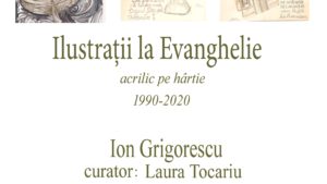 „Ilustrații la Evanghelie” – Ion Grigorescu