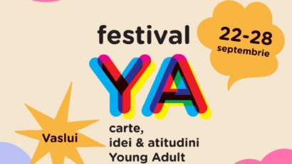 Primul festival dedicat literaturii Young Adult în Vaslui – FestivalYA 2025