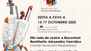 Concertul „Din lada de zestre a Bucovinei” în Aula Magna a Universității Tehnice din Iași