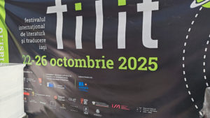 (AUDIO) Prima zi FILIT 2025: întâlniri, lecturi publice și dialoguri cu scriitori ucraineni
