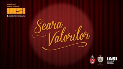 Iașul își celebrează personalitățile la „Seara Valorilor”
