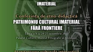 Conferință etno-didactică și Târg al meșterilor populari, la Palatul Culturii din Iași