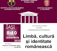 Iași: Simpozionul internațional anual al Institutului de Filologie Română „Alexandru Philippide”