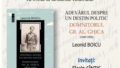 Lansare de carte: „Adevărul despre un destin politic. Domnitorul Gr. Al. Ghica (1849–1856)”. Bună Dimineața cu George Marici