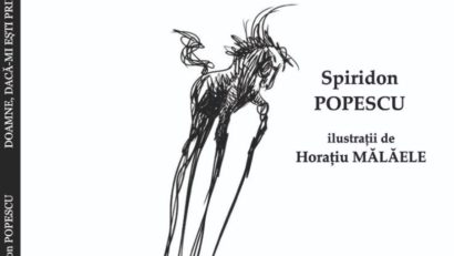 (AUDIO) Volumul – Doamne, dacă-mi ești prieten – de Spiridon Popescu, lansat la Iași