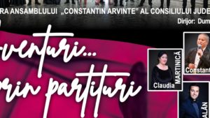 Casa de Cultură a Studenților din Iași: Ansamblul „Constantin Arvinte” prezintă joi spectacolul „Aventuri… prin partituri”