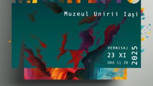 „ART MANIFESTO” – Expoziție de artă contemporană la Muzeul Unirii Iași