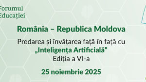 (AUDIO) Forumul Educației România–Republica Moldova începe mâine la Iași