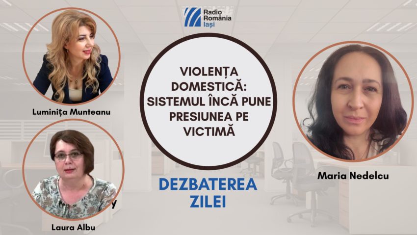 (AUDIO) Dezbaterea Zilei: Violența domestică, sub protecție insuficientă: Sistemul încă pune presiunea pe victimă