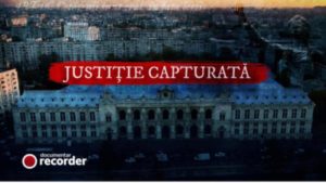 Un documentar Recorder semnalează practici controversate în sistemul judiciar din România