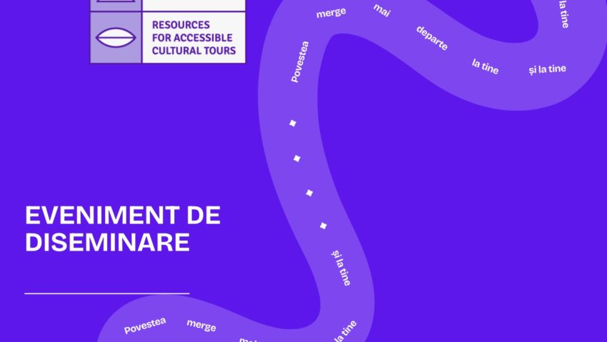 Eveniment de diseminare REACT – Resources for Accessible Cultural Tours