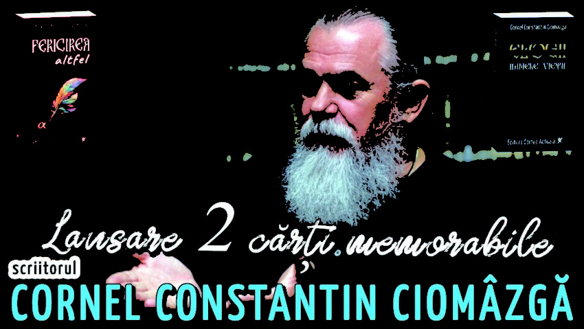 Universitatea „Alexandru Ioan Cuza” din Iași: Prelegere memorabilă, intitulată „Fericirea altfel”, susținută de scriitorul apologet Cornel Constantin Ciomâzgă.