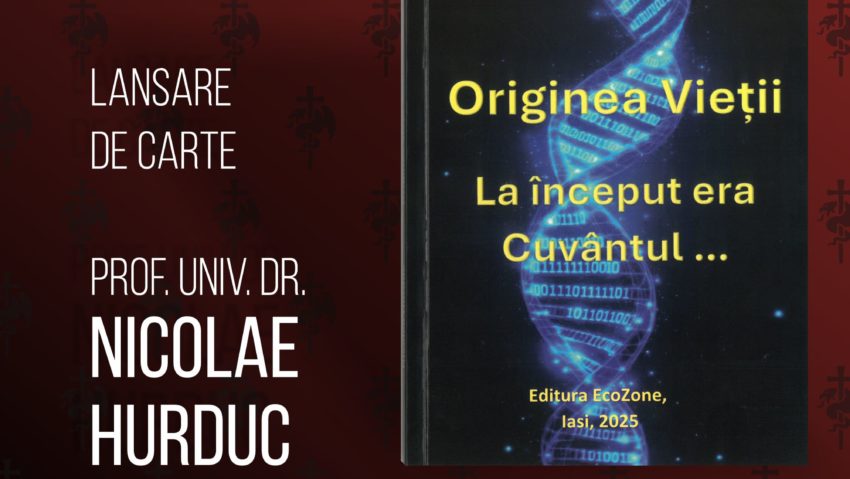 Lansare de carte la Palatul Culturii din Iași. Nicolae Hurduc: „Originea Vieții. La început era Cuvântul…”