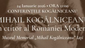 Conferință susținută de Acad. Georgeta Filitti la Muzeul Memorial „Mihail Kogălniceanu” din Iași