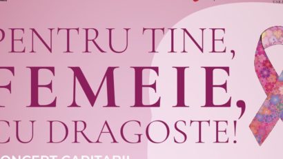 Casa Balș Iași organizează evenimentul caritabil „Pentru tine, femeie, cu dragoste”