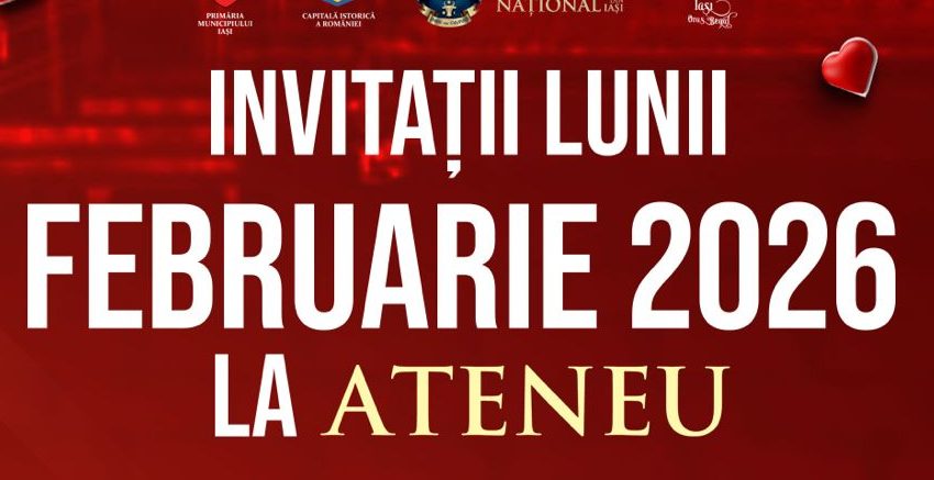 Luna februarie la Ateneul din Iași: Protagoniști de renume și o premieră de excepție