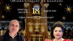 Complexul Muzeal Național „Moldova” Iași: Concert de muzică clasică – „Cântecul meu de dor/ Minha Canção de Saudade”