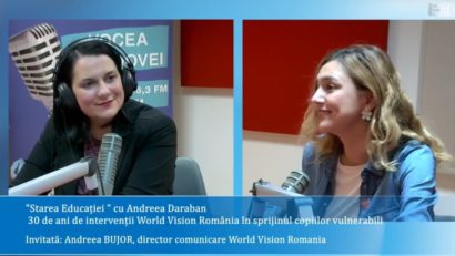 #StareaEducației (INTERVIU) Andreea Bujor, director de comunicare World Vision Romania:”Noi nu vedem investiția în educație o cheltuială. Este o investiție în viitorul nostru.”