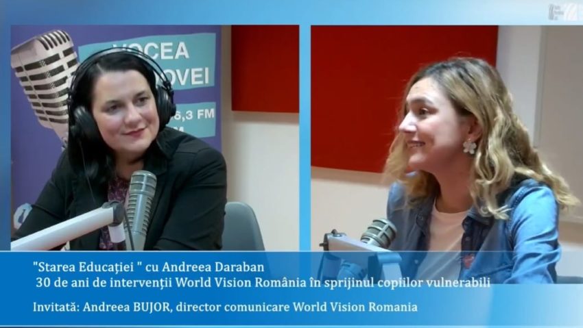#StareaEducației (INTERVIU) Andreea Bujor, director de comunicare World Vision Romania:”Noi nu vedem investiția în educație o cheltuială. Este o investiție în viitorul nostru.”