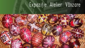 Meșteri la Palat: „Ouă încondeiate. Expoziţie. Atelier. Vânzare”