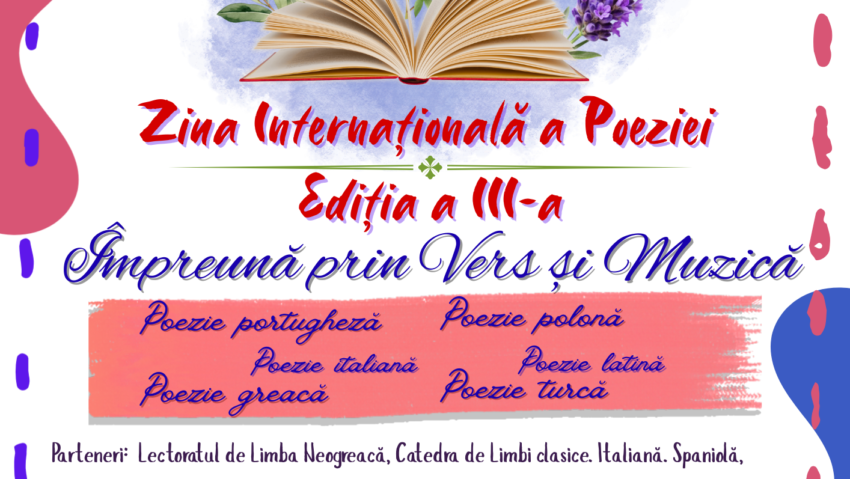 Universitatea Națională de Arte ”George Enescu” Iași: Ziua Internațională a Poeziei „Împreună prin Vers și Muzică”