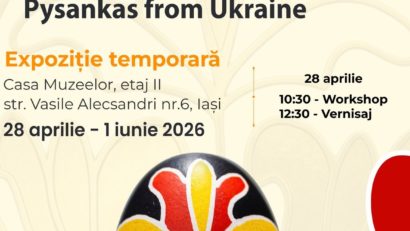 (AUDIO) Expoziția – Manifest pentru viață. Ouă încondeiate din Ucraina – la Centrul Județean pentru Conservarea și Promovarea Culturii Tradiționale Iași