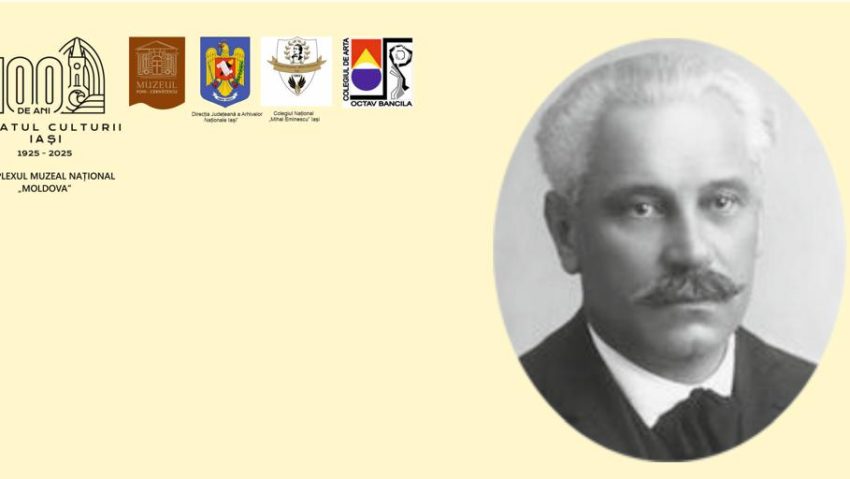 Iași: IN MEMORIAM NICOLAE COSTĂCHESCU – 150 de ani de la naștere