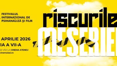 FESTIVALUL DE PSIHANALIZĂ ȘI FILM LA IAȘI, EDIȚIA 7.0