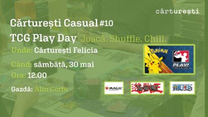 Cărturești Casual TCG Play Day: gaming offline și timp analog, în fiecare săptămână, la Cărturești Felicia Iași